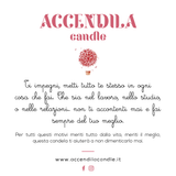 ACCENDILA CANDELA MERITI IL MEGLIO