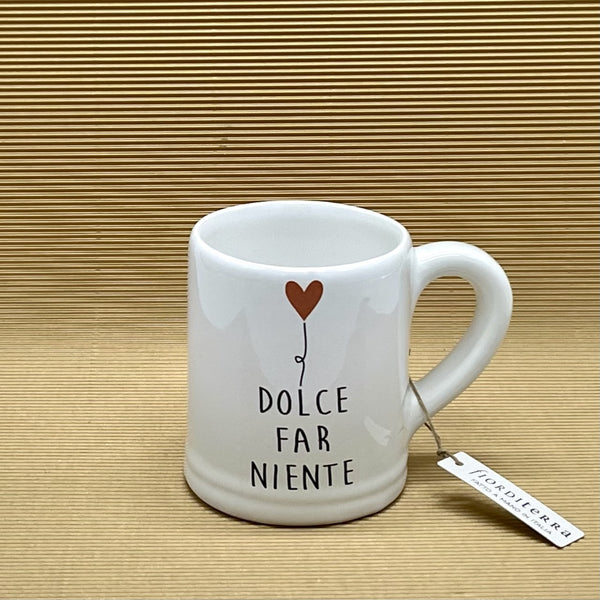 TAZZA DA COLAZIONE DOLCE FAR NIENTE
