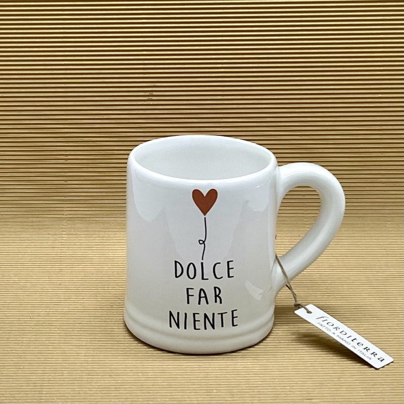 TAZZA DA COLAZIONE DOLCE FAR NIENTE