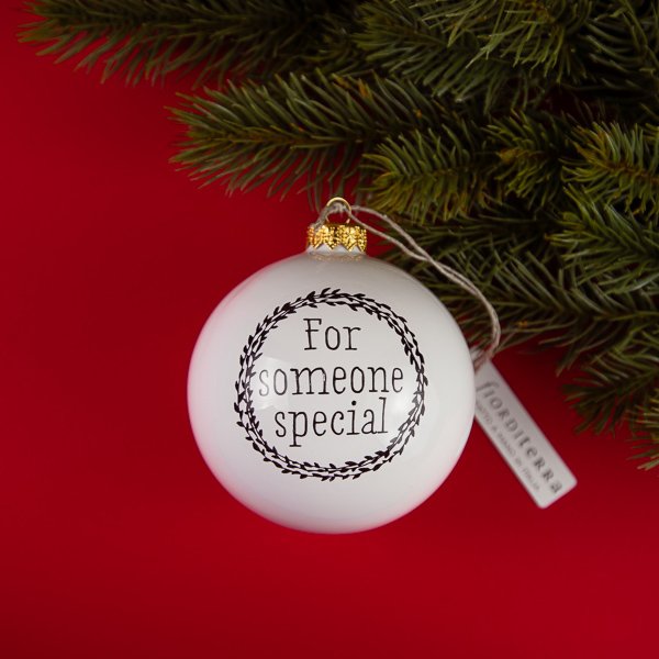 PALLA DI NATALE FOR SOMEONE SPECIAL